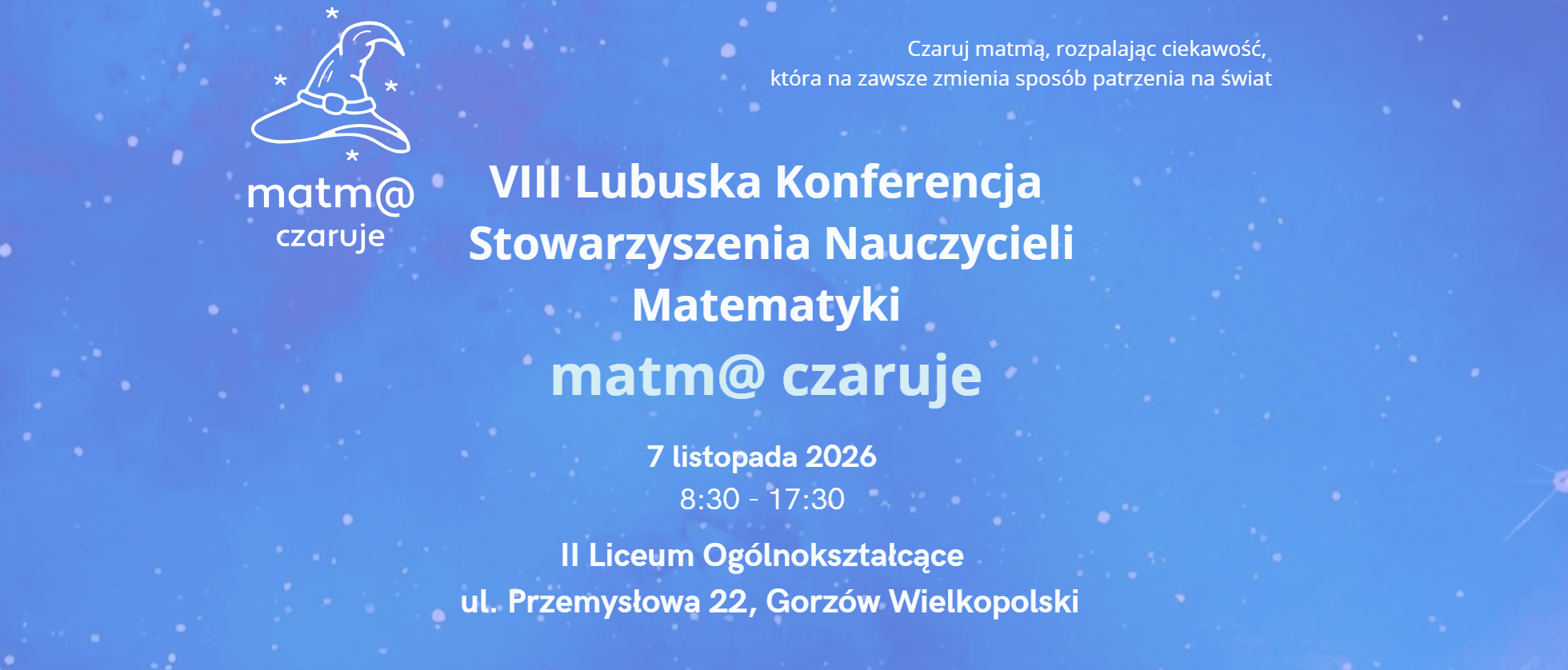 VIII Lubuska Konferencja Stowarzyszenia Nauczycieli Matematyki