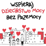 Kampania „Dzieciństwo bez Przemocy” – wspólna odpowiedzialność za bezpieczeństwo dzieci