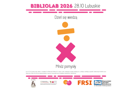 II Lubuski BiblioLAB - Dziel się wiedzą mnóż pomysły