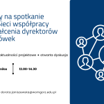 Zaproszenie na spotkanie sieci współpracy i samokształcenia dyrektorów szkół i placówek